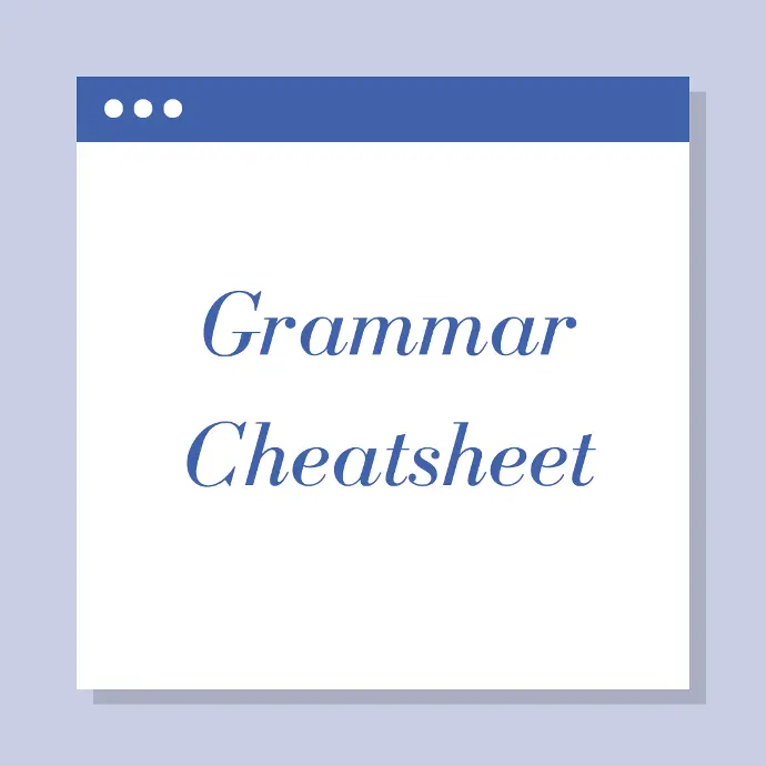 Grammar Cheatsheet